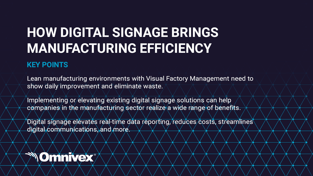 How digital signage brings manufacturing efficieny graphic